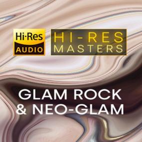 VA - Hi-Res Masters_ Glam Rock & Neo-Glam [24-Bits 96 0 kHz] <span style=color:#777>(2021)</span> [FLAC]