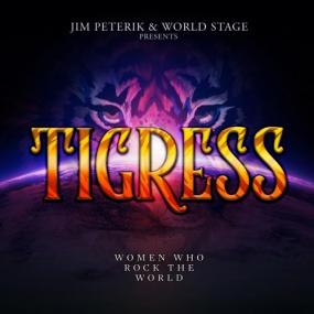 Jim Peterik And World Stage - Tigress - Women Who Rock the World <span style=color:#777>(2021)</span>