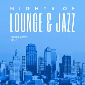 VA - Nights Of Lounge & Jazz, Vol  1-2 <span style=color:#777>(2021)</span> MP3
