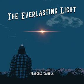 Marcelo Camela -<span style=color:#777> 2021</span> - The Everlasting Light