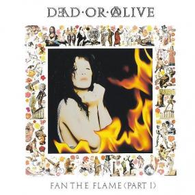 1990 Dead Or Alive - Fan the Flame (Pt  1) [Invincible Edition] (Reissue<span style=color:#777> 2021</span>) [24B-44.1kHz] flac