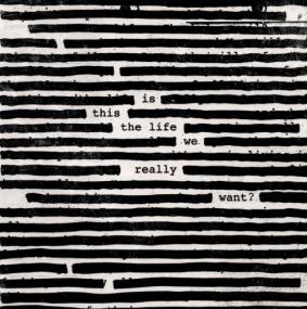 Roger Waters - Is This the Life We Really Want <span style=color:#777>(2017)</span> RIBS