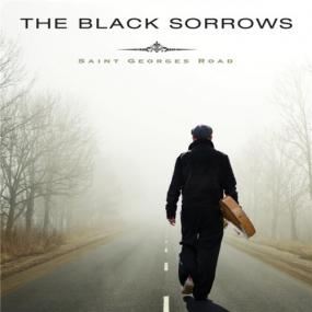 The Black Sorrows -<span style=color:#777> 2021</span> - Saint Georges Road
