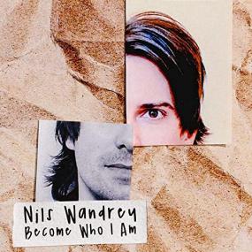 Nils Wandrey -<span style=color:#777> 2021</span> - Become Who I Am
