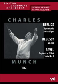 Charles Munch Conducts Berlioz Debussy Ravel Boston Symphony Orchestra<span style=color:#777> 1962</span> 480p DVD x264 AAC MVGroup Forum