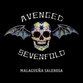 Avenged Sevenfold - MalagueÃ±a Salerosa (Single) <span style=color:#777>(2017)</span>