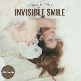 VA - Invisible Smile_ Chillout Your Mind <span style=color:#777>(2022)</span> [FLAC]