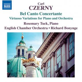 Czerny - Bel Canto Concertante - Rosemary Tuck, ECO, Bonynge <span style=color:#777>(2015)</span> [24-96]