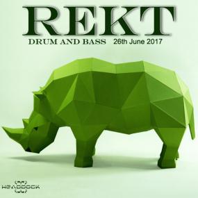 Headdock - Rekt [Drum and Bass 26-06-2017]