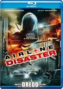 Airline Disaster <span style=color:#777>(2010)</span> x264 720p BluRay [Hindi DD 2 0] Exclusive By DREDD