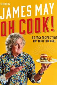 James May Oh Cook! S01 <span style=color:#777>(2020)</span> 1080p WEBRip <span style=color:#fc9c6d>[Gears Media]</span>