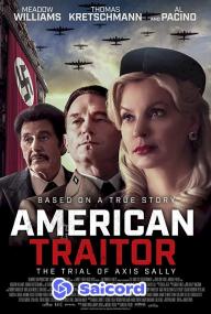 American Traitor The Trial of Axis Sally <span style=color:#777>(2021)</span> [Hindi Dub] 400p WEB-DLRip Saicord