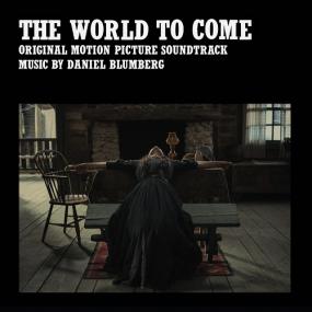 <span style=color:#777>(2021)</span> Daniel Blumberg - The World to Come [Original Motion Picture Soundtrack] [FLAC]
