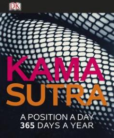 Kama Sutra - A Position a Day, 365 Days a Year