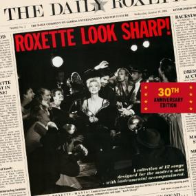 Roxette - Look Sharp! 30th Anniversary Edition <span style=color:#777>(2022)</span>