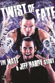 WWE Twist Of Fate - The Matt And Jeff Hardy Story <span style=color:#777>(2008)</span> [720p] [WEBRip] <span style=color:#fc9c6d>[YTS]</span>
