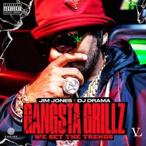 Jim Jones - Gangsta Grillz_ We Set the Trends <span style=color:#777>(2022)</span> Mp3 320kbps [PMEDIA] ⭐️