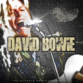 David Bowie - David Bowie_ Seven Months In America <span style=color:#777>(2022)</span> FLAC [PMEDIA] ⭐️