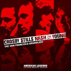 Crosby, Stills, Nash & Young - Crosby, Stills, Nash & Young San FraNCISco Broadcast <span style=color:#777>(2022)</span> FLAC [PMEDIA] ⭐️