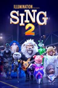 Sing 2<span style=color:#777> 2021</span> FRENCH HDRip XviD<span style=color:#fc9c6d>-EXTREME</span>