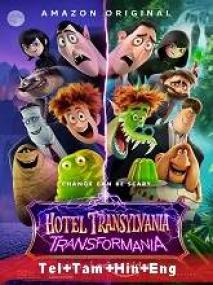 Hotel Transylvania - Transformania <span style=color:#777>(2022)</span> HDRip - x264 - [Tel + Tam + Hin + Eng] - MSub