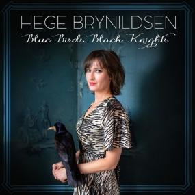 Hege Brynildsen - Blue Birds Black Knights <span style=color:#777>(2022)</span> Mp3 320kbps [PMEDIA] ⭐️