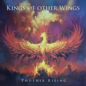 Kings of Other Wings -<span style=color:#777> 2022</span> - Phoenix Rising [FLAC]
