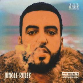 French Montana - Jungle Rules <span style=color:#777>(2017)</span>