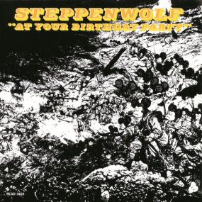 Steppenwolf - At Your Birthday Party (1969 - Rock) [Flac 24-192]
