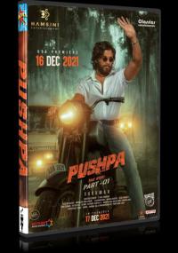 Pushpa Chast pervaya - Nachalo  Pushpa The Rise - Part 1 <span style=color:#777>(2021)</span> WEB-DL 720p
