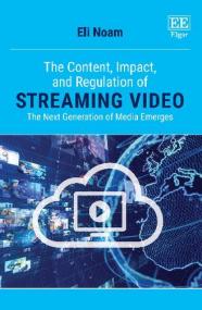 [ CourseWikia com ] The Content, Impact, and Regulation of Streaming Video - The Next Generation of Media Emerges