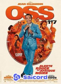 OSS 117 From Africa with Love <span style=color:#777>(2021)</span> [Hindi Dubbed] 720p WEB-DLRip Saicord