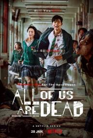 All of Us Are Dead <span style=color:#777>(2022)</span> S01 1080p WEB-DL x265 Hindi English DDP5.1 MSub - SP3LL