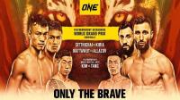 One Championship Only The Brave<span style=color:#777> 2022</span> Full Event 720p WEBRip h264<span style=color:#fc9c6d>-TJ</span>