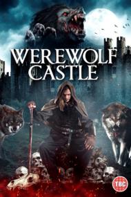 Werewolf Castle <span style=color:#777>(2021)</span> [720p] [WEBRip] <span style=color:#fc9c6d>[YTS]</span>