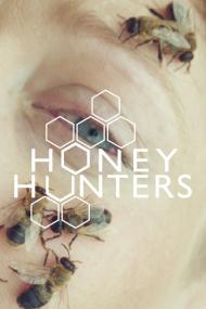 Honey Hunters <span style=color:#777>(2016)</span> [720p] [BluRay] <span style=color:#fc9c6d>[YTS]</span>