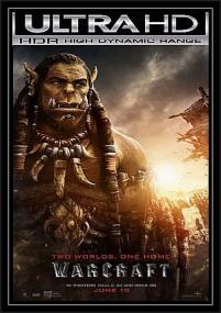 Warcraft<span style=color:#777> 2016</span> BRRip 2160p UHD HDR Eng DD 5.1 gerald99