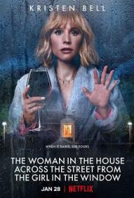 The Woman in the House Across the Street From the Girl in the Window S01 VOSTFR WEB XviD<span style=color:#fc9c6d>-EXTREME</span>