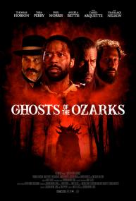 Ghosts of the Ozarks<span style=color:#777> 2022</span> 720p WEBRip AAC2.0 X 264<span style=color:#fc9c6d>-EVO</span>