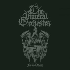 The Funeral Orchestra - Funeral Death - Apocalyptic Plague Ritual II <span style=color:#777>(2022)</span>