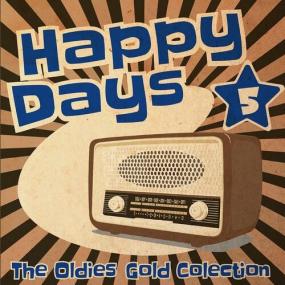 Various Artists - Happy Days - The Oldies Gold Collection (Volume 5) <span style=color:#777>(2022)</span> Mp3 320kbps [PMEDIA] ⭐️