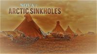 NOVA Series 49 Part 1 Arctic Sinkholes 1080p HDTV x264 AAC