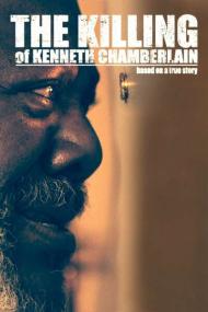 The Killing of Kenneth Chamberlain<span style=color:#777> 2021</span> 1080p BluRay 1400MB DD 5.1 x264<span style=color:#fc9c6d>-GalaxyRG[TGx]</span>