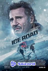 The Ice Road <span style=color:#777>(2021)</span> [Arabic Dubbed] 720p WEB-DLRip Saicord