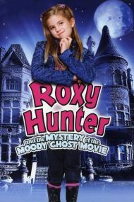 Roxy Hunter And The Mystery Of The Moody Ghost <span style=color:#777>(2007)</span> [720p] [WEBRip] <span style=color:#fc9c6d>[YTS]</span>