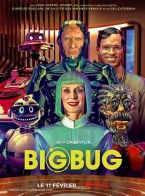 Bigbug<span style=color:#777> 2022</span> iTA-FRE WEBDL 1080p x264-CYBER