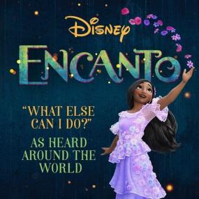 Various Artists - What Else Can I Do (From ''Encanto'' Soundtrack) <span style=color:#777>(2022)</span> Mp3 320kbps [PMEDIA] ⭐️