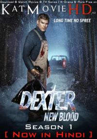 Dexter - New Blood S01 1080p 10bit [Hindi + English] WEB-DL x265 ESub - KatmovieHD