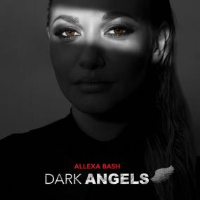 Allexa Bash - Dark Angels <span style=color:#777>(2022)</span> Mp3 320kbps [PMEDIA] ⭐️