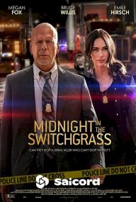 Midnight in the Switchgrass <span style=color:#777>(2021)</span> [Turkish Dub] 720p WEB-DLRip Saicord